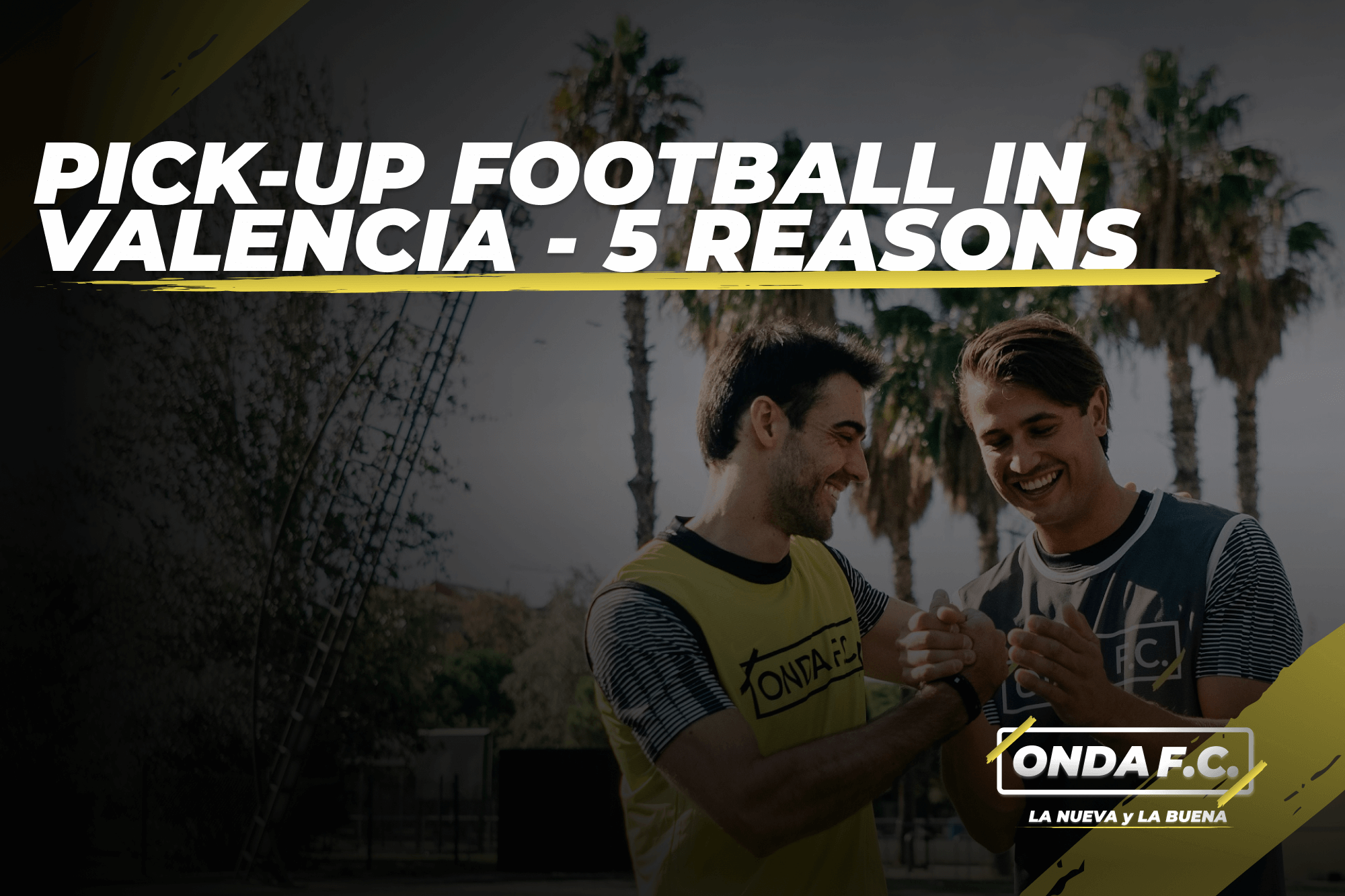 A pick-up football game organized by ONDA F.C. in a Valencia neighborhood field