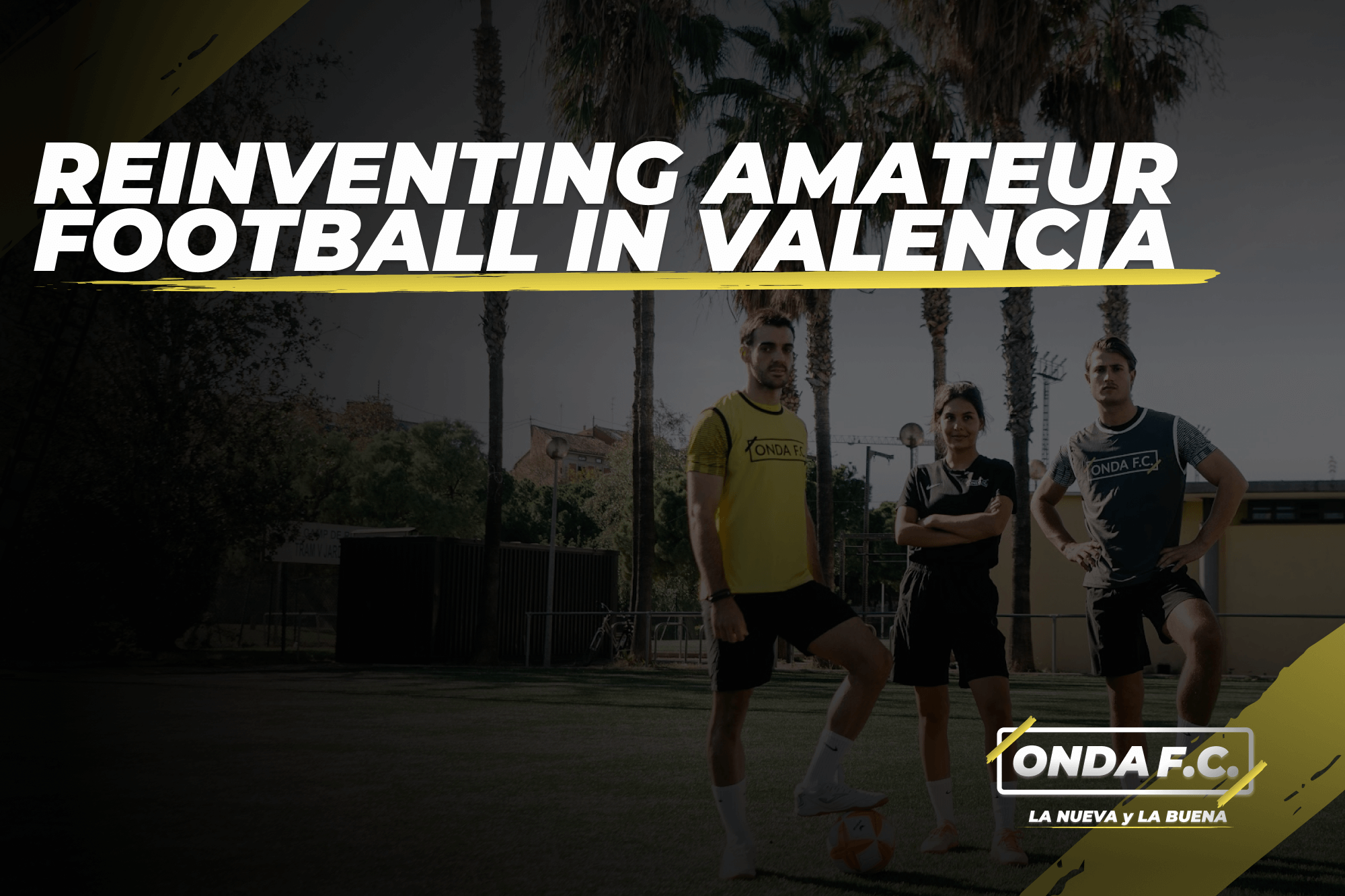 New players being welcomed by ONDA F.C. hosts before a football match in Valencia